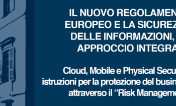 Nuovo regolamento europeo e Sicurezza delle informazioni