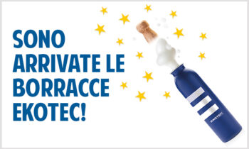 Locandina con la scritta "Sono arrivate le borracce Ekotec!".